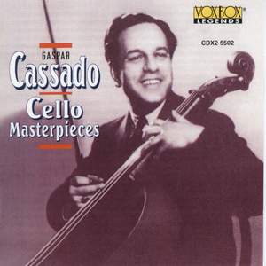 Gaspar Cassado Cello Masterpieces