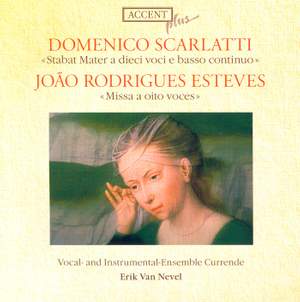 D Scarlatti: Stabat Mater & Esteves: Mass for 8 Voices
