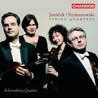 Szymanowski & Janacek: String Quartets