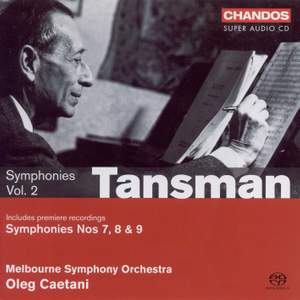 Tansman - Symphonies Volume 2