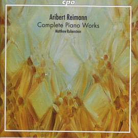 Reimann - Complete Piano Works