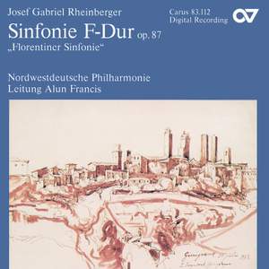Rheinberger: Symphony in F major op.87 'Florentiner Symphony'