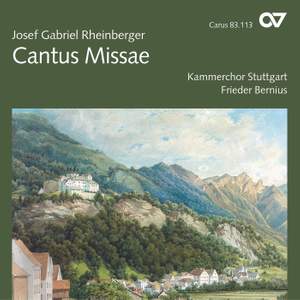 Rheinberger Sacred Music II - Cantus Missae