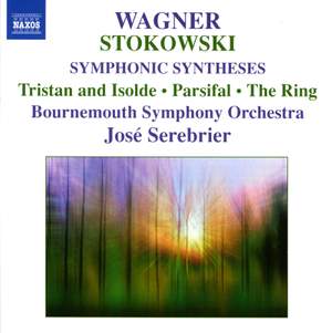 Wagner - Symphonic Syntheses by Stokowski