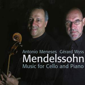 Mendelssohn - Music for Cello and Piano