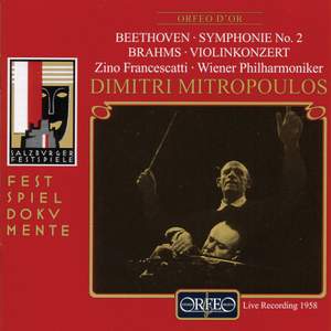 Beethoven: Symphony No. 2 & Brahms: Violin Concerto