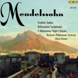 Mendelssohn: Symphonies Nos. 3-5 & Midsummer Night's Dream Overture