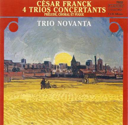 Franck: 4 Trios Concertants