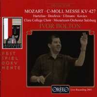 Mozart: Mass in C minor, K427 'Great'