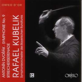 Dvorak: Serenade for Strings & Symphony No. 9