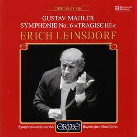 Mahler: Symphony No. 6 in A minor 'Tragic'