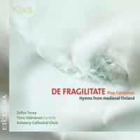 De Fragiliate - Piae Cantiones