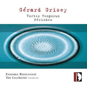 Gérard Grisey: Vortex Temporum