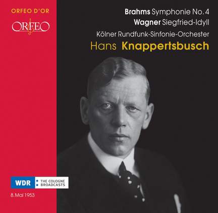 Brahms: Symphony No. 4 & Wagner: Siegfried Idyll