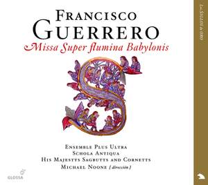 Guerrero - Missa Super flumina Babylonis