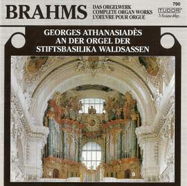 Brahms: Chorale Preludes (11), Op. 122, etc.