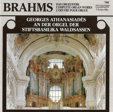 Brahms: Chorale Preludes (11), Op. 122, etc.
