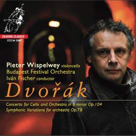 Dvořák: Cello Concerto in B minor, Op. 104, etc.