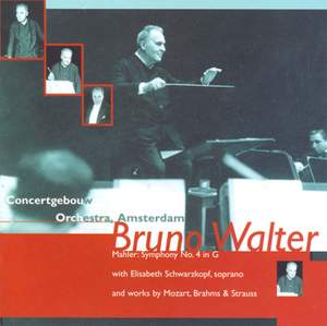 Bruno Walter conducts Mozart, Mahler, Strauss and Brahms