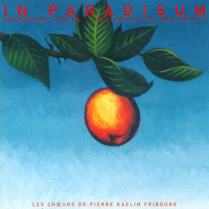 In Paradisum - Gregoriani Cantus
