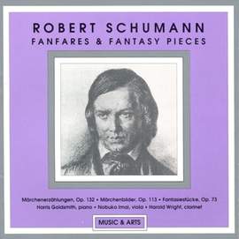 Robert Schumann: Fanfares & Fantasy Pieces