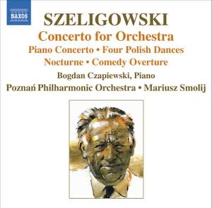Szeligowski - Concerto for Orchestra