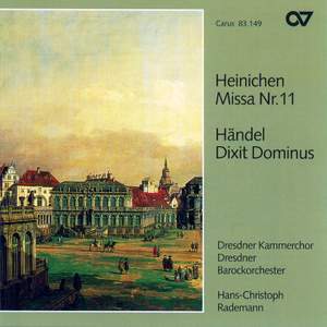 Handel: Dixit Dominus & Mass No. 11