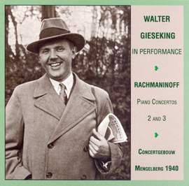 Walter Gieseking in Performance