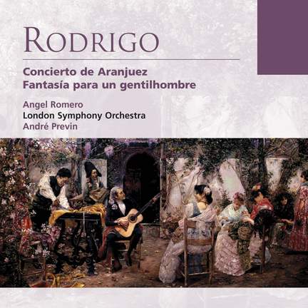 Rodrigo: Concierto de Aranjuez, etc.