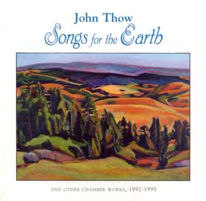 John Thow: Songs for the Earth