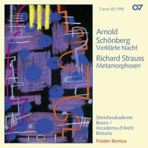 Strauss: Metamorphosen & Schoenberg: Verklärte Nacht