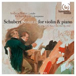 Schubert - Violin Sonatas Op. 137 & Op. 162