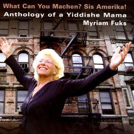 Anthology of a Yiddishe Mama