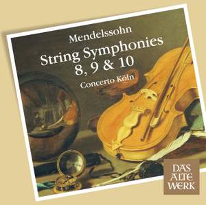 Mendelssohn - String Symphonies