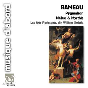 Rameau - Pygmalion & Nelée et Myrthis
