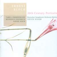 20th Century Portraits: Ernest Bloch