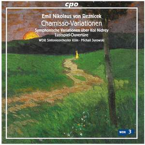 Emil Nikolaus von Reznicek: Chamisso Variations