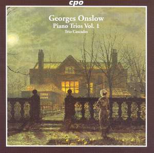 Onslow - Complete Piano Trios Volume 1