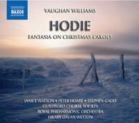 Vaughan Williams: Hodie & Fantasia on Christmas Carols