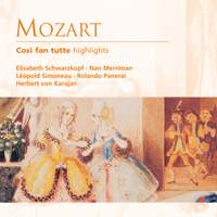 Mozart: Così fan tutte, K588 (highlights)