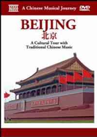 A Chinese Musical Journey - Beijing