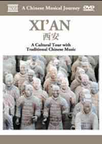 A Chinese Musical Journey - Xi’an
