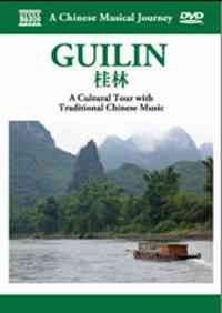 A Chinese Musical Journey - Guilan