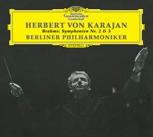 Brahms - Symphonies Nos. 2 & 3 - Deutsche Grammophon