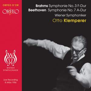 Brahms: Symphony No. 3 & Beethoven: Symphony No. 7