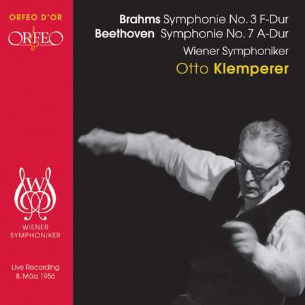 Brahms: Symphony No. 3 & Beethoven: Symphony No. 7