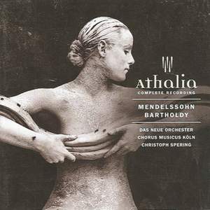 Mendelssohn: Athalie - incidental music, Op. 74