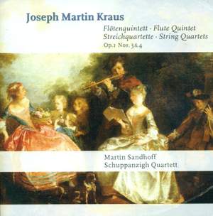 Kraus, J M: Flute Quintet in D major, etc.