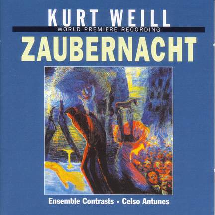 Weill, K: Zaubernacht