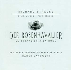 Strauss, R: Der Rosenkavalier: orchestral excerpts